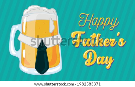 Father day poster with a drinking beer glass with a necktie