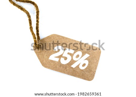 Sale tag. Discount in twenty five percent on white background