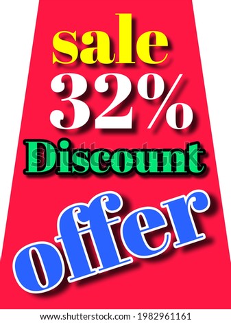32% discount offer sale banner board flyer 3d illustration red backround.