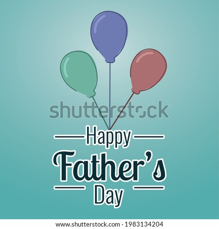 Isolated group of party balloons Happy fathers day poster