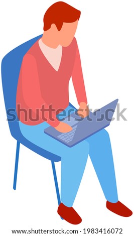 Man in casual outfit sitting on comfortable chair and browsing or working on laptop at his laps. Male character types on keyboard with computer, works remotely. Person is freelancing on laptop