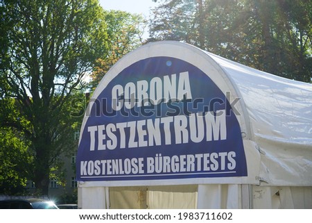 Tent medical center "Corona test center. Free citizen tests."  Berlin, Germany