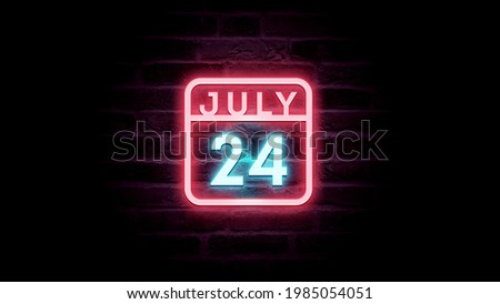 July 24 Calendar with neon effects. Day, month Calendar background in July