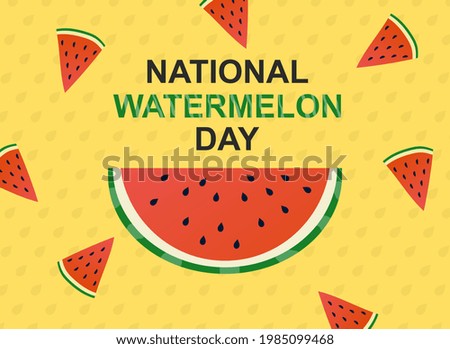 Cute sticker with watermelon slice and national watermelon day lettering on yellow background. Concept of importance and part of watermelons in our life. Flat cartoon vector illustration