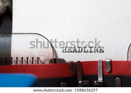 The word headline written with a typewriter. Royalty-Free Stock Photo #1988636297