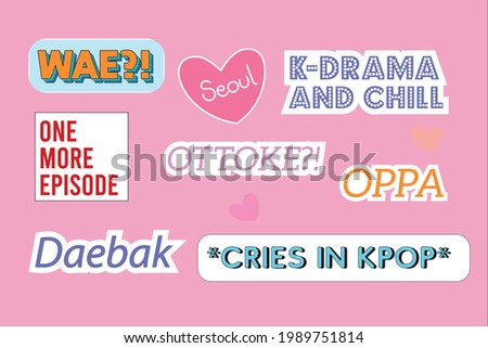 Set of fashion patches, cute colorful badges, inspirational quotes, Korean Seoul k-drama sticker printable vector design k-pop  Royalty-Free Stock Photo #1989751814