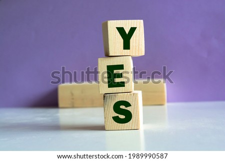 Yes Word on Wooden Blocks