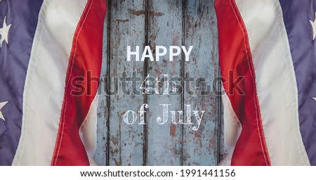 Composition of text happy 4th july distressed wooden boards with american stars and stripes flag. patriotism, independence and celebration concept digitally generated image.