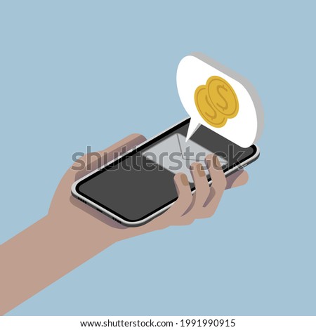 Colored illustration. Male hand with smartphone message and speech bubble. Coins. Money transfer message. Isometric illustration on blue background. 