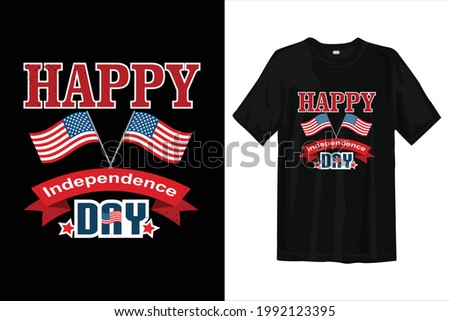 4th of July USA independence day t shirt design. American t shirt design. Happy independence day America.