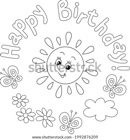Birthday card with a cute friendly smiling sun and merry butterflies flittering over summer flowers, black and white outline vector cartoon illustration