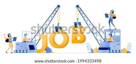 Vector Design of Job vacancies for Construction and property sector. Excavator Transporting Words that read JOB. illustration Can be for websites, posters, banners, mobile apps, web, social media, ads