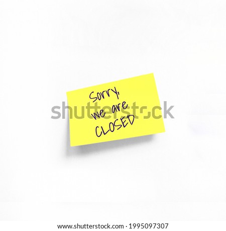 Concept programming, testing, business. Handwriting text, copy space. Isolated Yellow sticker with Sorry we are closed Handwriting text on white Whatman paper. Royalty-Free Stock Photo #1995097307