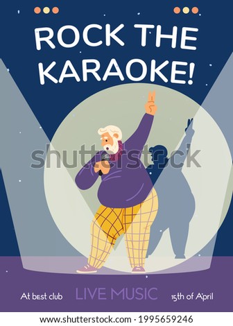 Senior man holding microphone and sing of old songs. Music karaoke party or concert popular elderly male singer. Flat cartoon vector illustration. Invitation poster with date.