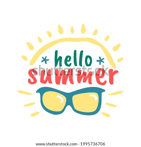 Summer season concept hello summer element design good for banner, flyer, poster, greeting card, clip art with sunglasses icon on flat color