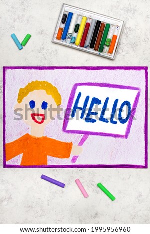 Colorful drawing: smiling boy holding a white sign with word HELLO