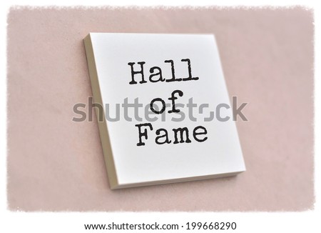 Text hall of fame on the short note texture background