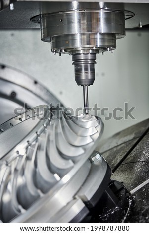 CNC milling machine work. metal processing impeller Royalty-Free Stock Photo #1998787880
