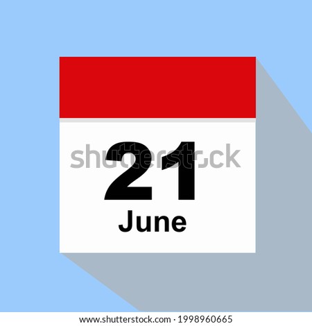 Calendar June 21 icon illustration, Flat Design sign symbol isolated on blue background