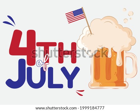 The beer and flag of America with 4th of July. Vector flat design. 