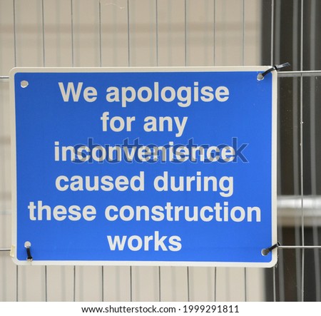 Very Polite Sign About Building Work