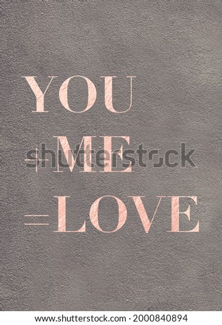 Words, Phrases, Fonts, Typography  Posters for Couples or for Loved Ones.