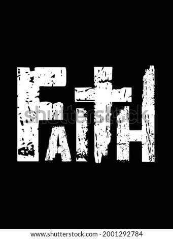 Faith christian typography tshirt design Royalty-Free Stock Photo #2001292784