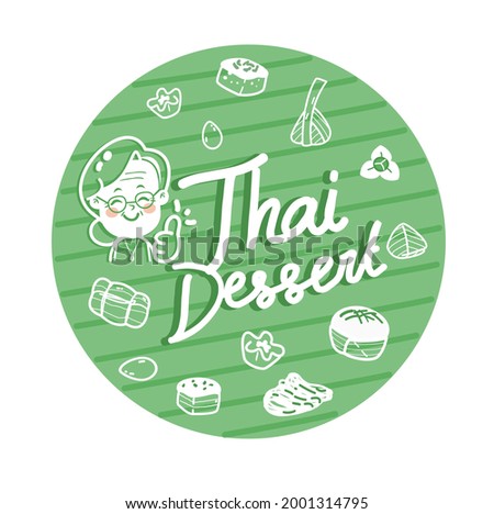 Logo Thai Dessert  on background.