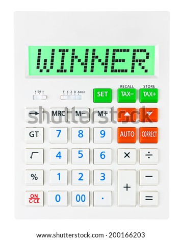Calculator with WINNER on display on white background