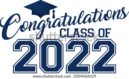 Congratulations Class of 2022 Blue Graphic