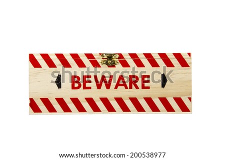 wood box with brass clasp worded beware