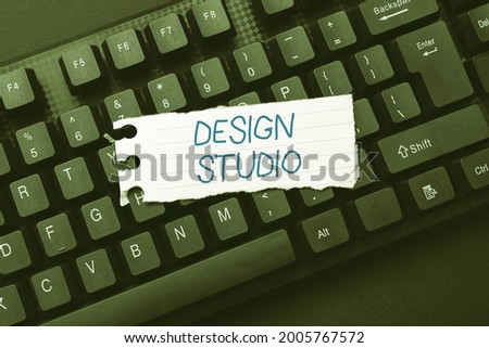 Text sign showing Design Studio. Business approach work environment specifically for designers and artisans Typing New Educational Textbook, Abstract Retyping Old Essay Online