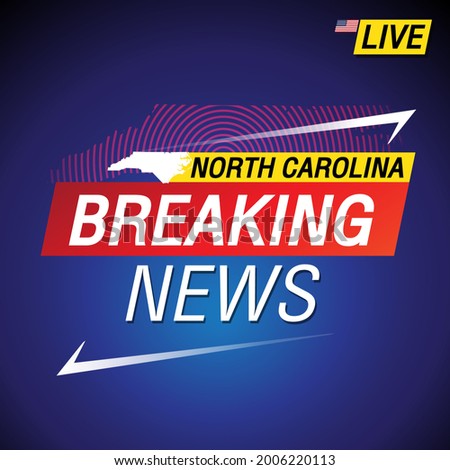 Breaking news. United states of America with backgorund. North Carolina and map on Background vector art image illustration.
