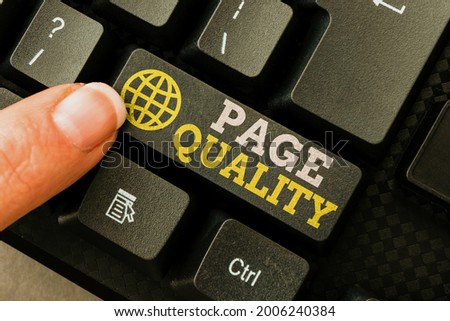 Handwriting text Page Quality. Conceptual photo Effectiveness of a website in terms of appearance and function Lady finger showing-pressing keyboard keys-buttons for update