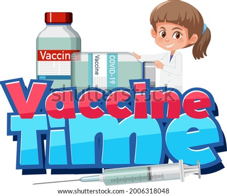Vaccine Time font with a doctor and vaccine bottles illustration
