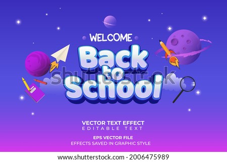 welcome back to school with space and planet background. editable text effect. Royalty-Free Stock Photo #2006475989