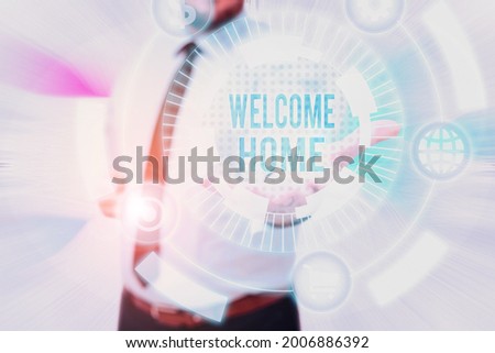 Conceptual display Welcome Home. Business overview Expression Greetings New Owners Domicile Doormat Entry Gentelman Uniform Standing Holding New Futuristic Technologies.