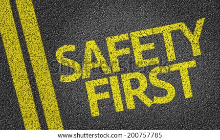 Safety First written on the road Royalty-Free Stock Photo #200757785
