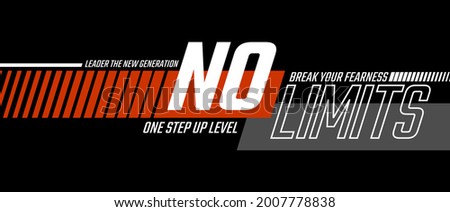 No limits, modern and stylish typography slogan. Colorful abstract illustration design with  the lines style. Vector print tee shirt, background, typography, poster and more. Royalty-Free Stock Photo #2007778838