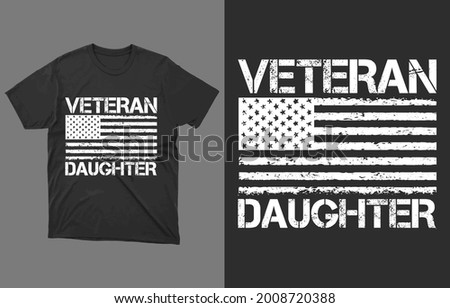 Veteran Daughter T- Shirt Vector Design
