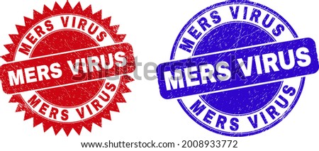 Round and rosette MERS VIRUS watermarks. Flat vector distress watermarks with MERS VIRUS phrase inside round and sharp rosette shape, in red and blue colors. Watermarks with grunge surface, Royalty-Free Stock Photo #2008933772