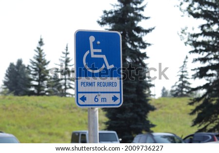 Permit required for 
disabled or handicapped person sign board.