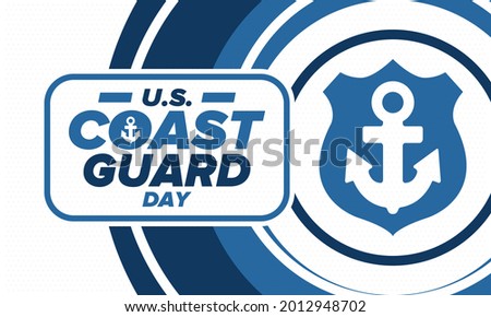 U.S. Coast Guard Day in United States. Federal holiday, celebrated annual in August 4. Sea style. Design with anchor and shield. Patriotic element. Poster, greeting card, banner and background. Vector