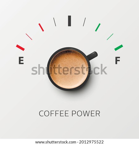 Coffee Power. Vector 3d Realistic Black Mug with Milk Foam Coffee and Fuel Gauge. Vapuccino, Latte. Concept Banner with Coffee Cup and Phrase about Coffee. Design Template. Top View Royalty-Free Stock Photo #2012975522