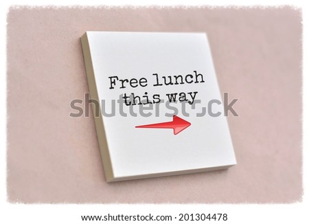 Text free lunch this way on the short note texture background