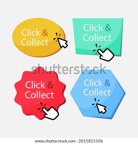 Click and collect button. Easy online shoping concept. Delivery Order in market. Add to cart sticker, checkout. Internet store. Shop website sale. Vector illustration. 