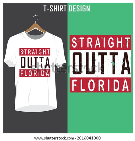 straight outta America,united states,Miami,Florida,Brooklyn,NYC t-shirt design and vector design.Template for card, poster, banner, print for t-shirt ,pin,logo, badge, illustration,clip art,sticker.