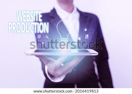 Sign displaying Website Production. Word Written on process of creating websites and it s is components Lady In Suit Presenting Mobile Device With Futuristic Interface Tech.