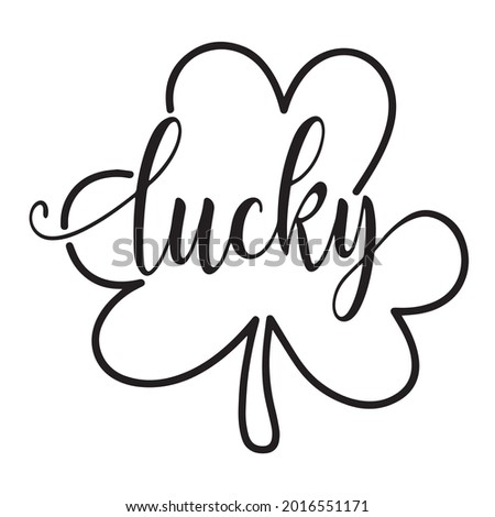 lucky logo inspirational positive quotes, motivational, typography, lettering design