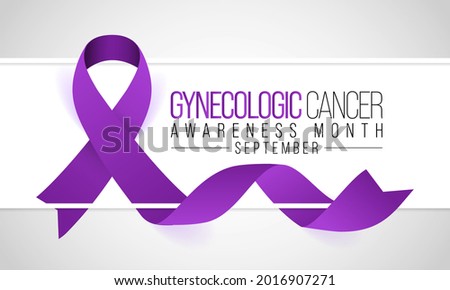 Gynecologic Cancer awareness month is observed every year in September, it begin in different places within a woman's pelvis, which is the area below the stomach and in between the hip bones. Vector 